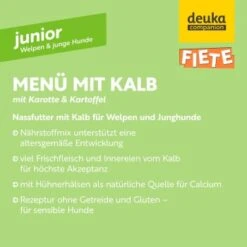 Fiete Junior Menü Mit Kalb, Karotte Und Kartoffel Deutsches Premium-Nassfutter 6x400g Dose -Tierbedarfs Rabatt Geschäft 90595963a6b10ebdc52897ea53719227b8df6a4c 1498592 de DE 577c11a73ded35ff8a470c9d694bdd33638d6e41x5R0sN